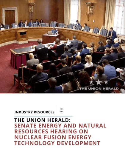 Senate Hearing on Nuclear Fusion Energy Technology Development