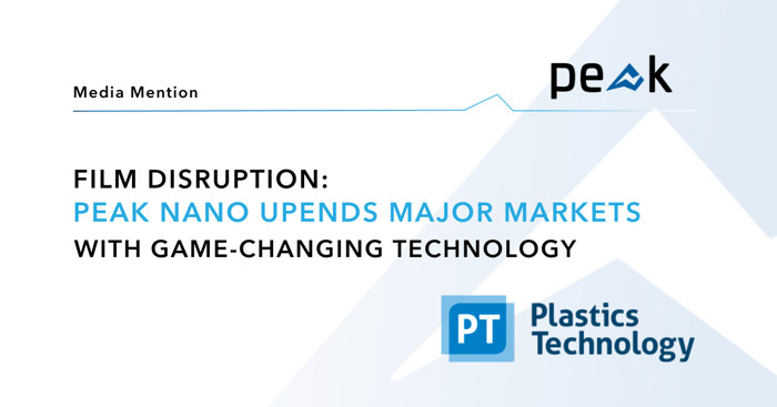 Film Disruption: Peak Nano Upends Major Markets with Game-Changing Technology