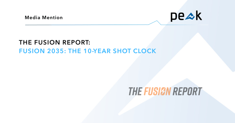 The Fusion Report: Fusion 2035: The 10-Year Shot Clock