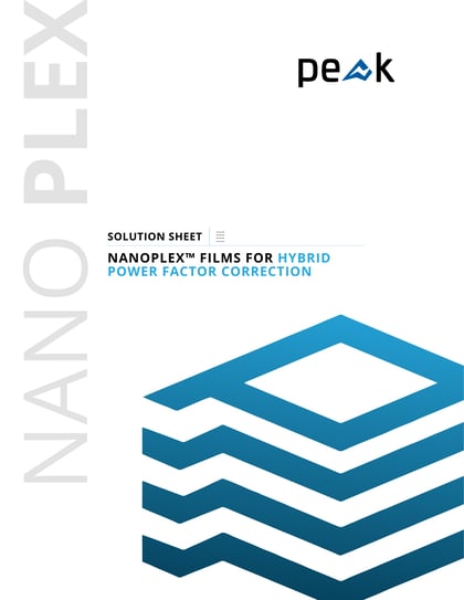 NanoPlex Films For Hybrid Power Factor Correction 