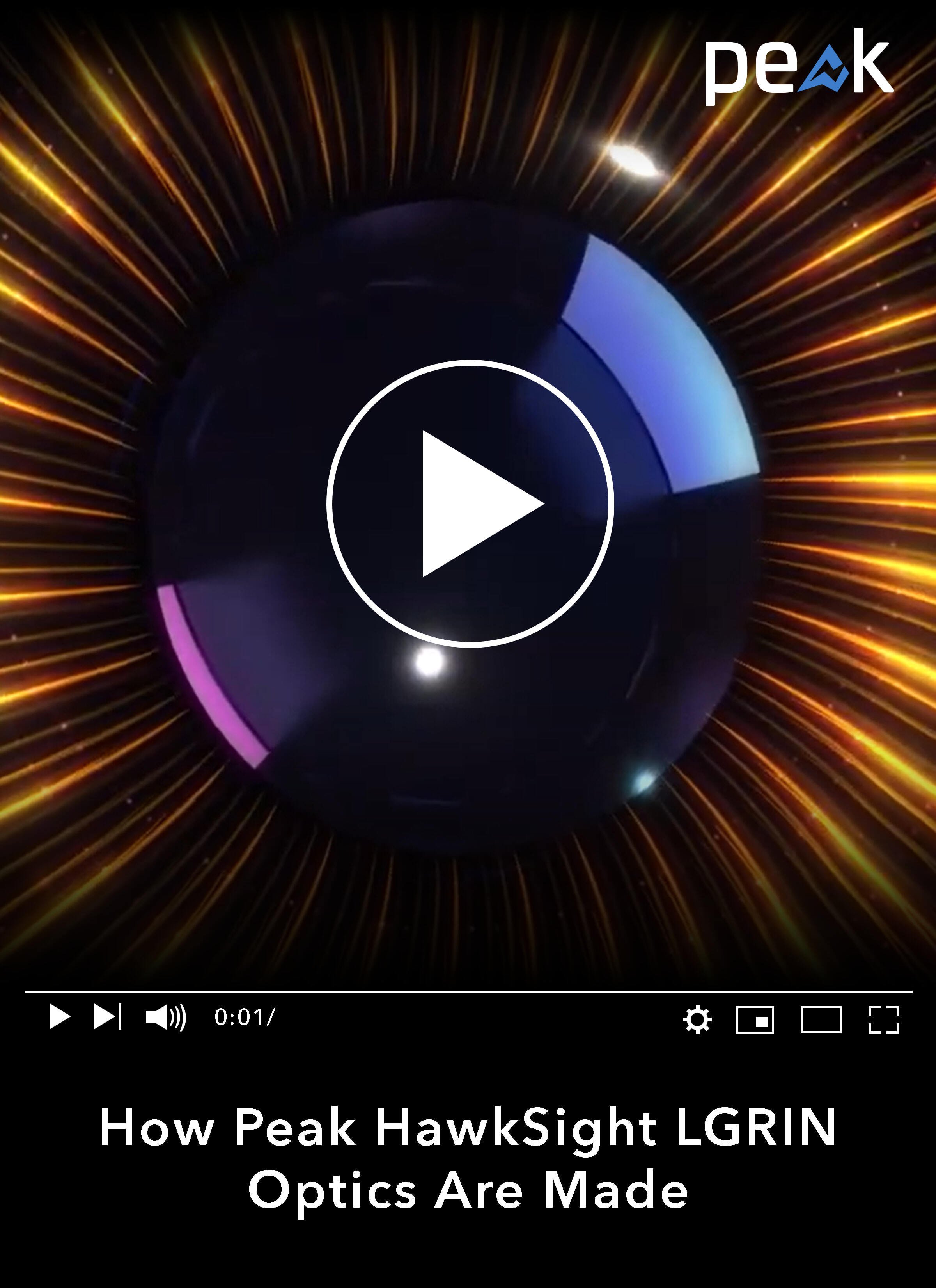 How Peak HawkSight LGRIN Optics Are Made image